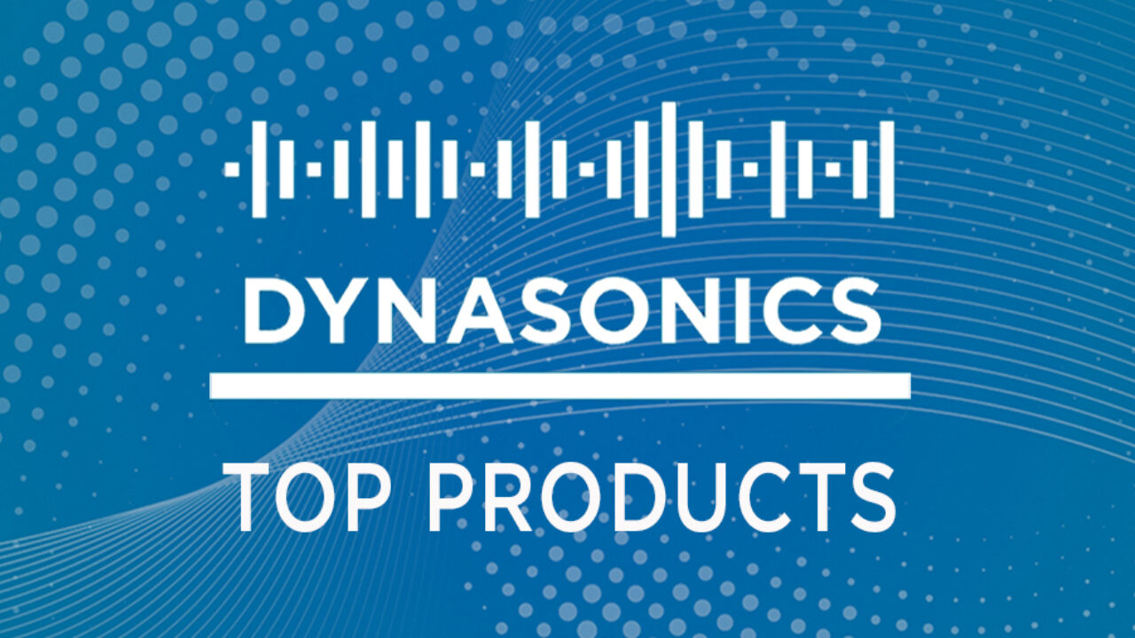 Dynasonics Top Products